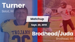 Matchup: Turner vs. Brodhead/Juda  2019