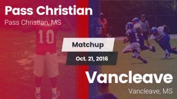 Matchup: Pass Christian vs. Vancleave  2016