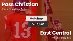 Matchup: Pass Christian vs. East Central  2018