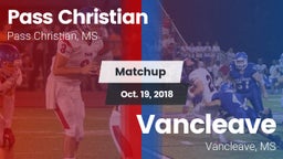 Matchup: Pass Christian vs. Vancleave  2018