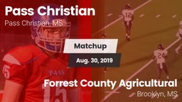 Matchup: Pass Christian vs. Forrest County Agricultural  2019