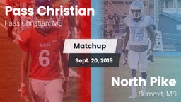 Matchup: Pass Christian vs. North Pike  2019