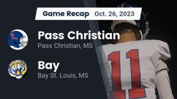 Recap: Pass Christian  vs. Bay  2023