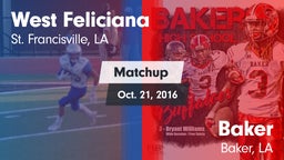 Matchup: West Feliciana vs. Baker  2016