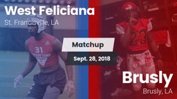 Matchup: West Feliciana vs. Brusly  2018