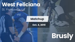 Matchup: West Feliciana vs. Brusly 2019