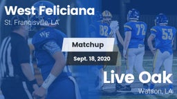 Matchup: West Feliciana vs. Live Oak  2020