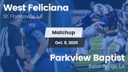 Matchup: West Feliciana vs. Parkview Baptist  2020