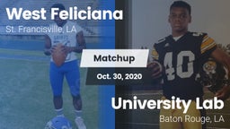 Matchup: West Feliciana vs. University Lab  2020