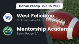 Recap: West Feliciana  vs. Mentorship Academy  2021