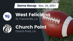 Recap: West Feliciana  vs. Church Point  2021