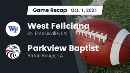 Recap: West Feliciana  vs. Parkview Baptist  2021