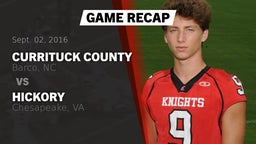 Recap: Currituck County  vs. Hickory  2016