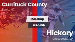 Matchup: Currituck County vs. Hickory  2017