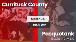 Matchup: Currituck County vs. Pasquotank  2017