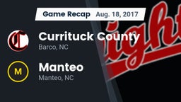 Recap: Currituck County  vs. Manteo  2017