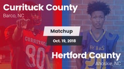 Matchup: Currituck County vs. Hertford County  2018