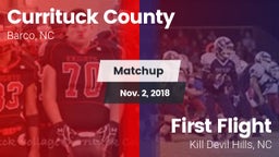 Matchup: Currituck County vs. First Flight  2018