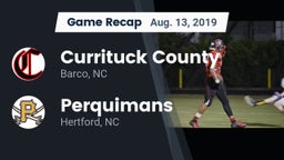 Recap: Currituck County  vs. Perquimans  2019