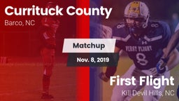 Matchup: Currituck County vs. First Flight  2019