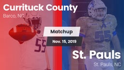 Matchup: Currituck County vs. St. Pauls  2019