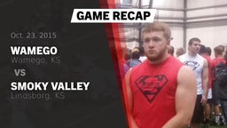 Recap: Wamego  vs. Smoky Valley  2015