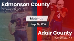 Matchup: Edmonson County vs. Adair County  2016