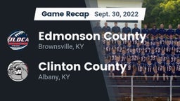 Recap: Edmonson County  vs. Clinton County  2022