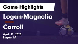 Logan-Magnolia  vs Carroll  Game Highlights - April 11, 2023