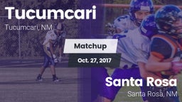 Matchup: Tucumcari vs. Santa Rosa  2017