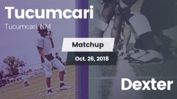 Matchup: Tucumcari vs. Dexter  2018