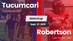 Matchup: Tucumcari vs. Robertson  2019