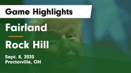 Fairland  vs Rock Hill  Game Highlights - Sept. 8, 2020