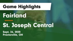 Fairland  vs St. Joseph Central Game Highlights - Sept. 26, 2020