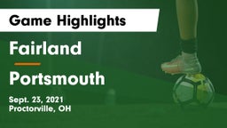 Fairland  vs Portsmouth Game Highlights - Sept. 23, 2021