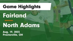 Fairland  vs North Adams  Game Highlights - Aug. 19, 2023