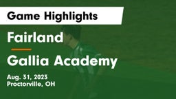 Fairland  vs Gallia Academy Game Highlights - Aug. 31, 2023