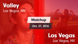 Matchup: Valley vs. Las Vegas  2016