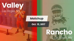 Matchup: Valley vs. Rancho  2017