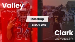 Matchup: Valley vs. Clark  2019