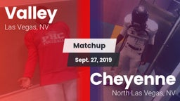 Matchup: Valley vs. Cheyenne  2019