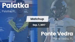 Matchup: Palatka vs. Ponte Vedra  2017