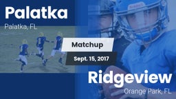 Matchup: Palatka vs. Ridgeview  2017