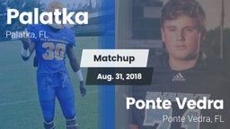 Matchup: Palatka vs. Ponte Vedra  2018
