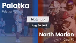 Matchup: Palatka vs. North Marion  2019