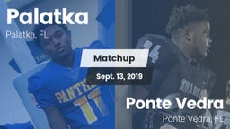 Matchup: Palatka vs. Ponte Vedra  2019