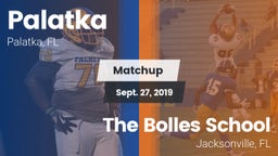 Matchup: Palatka vs. The Bolles School 2019