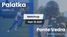Matchup: Palatka vs. Ponte Vedra  2020