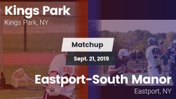 Matchup: Kings Park vs. Eastport-South Manor  2019