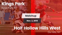 Matchup: Kings Park vs. Half Hollow Hills West  2019